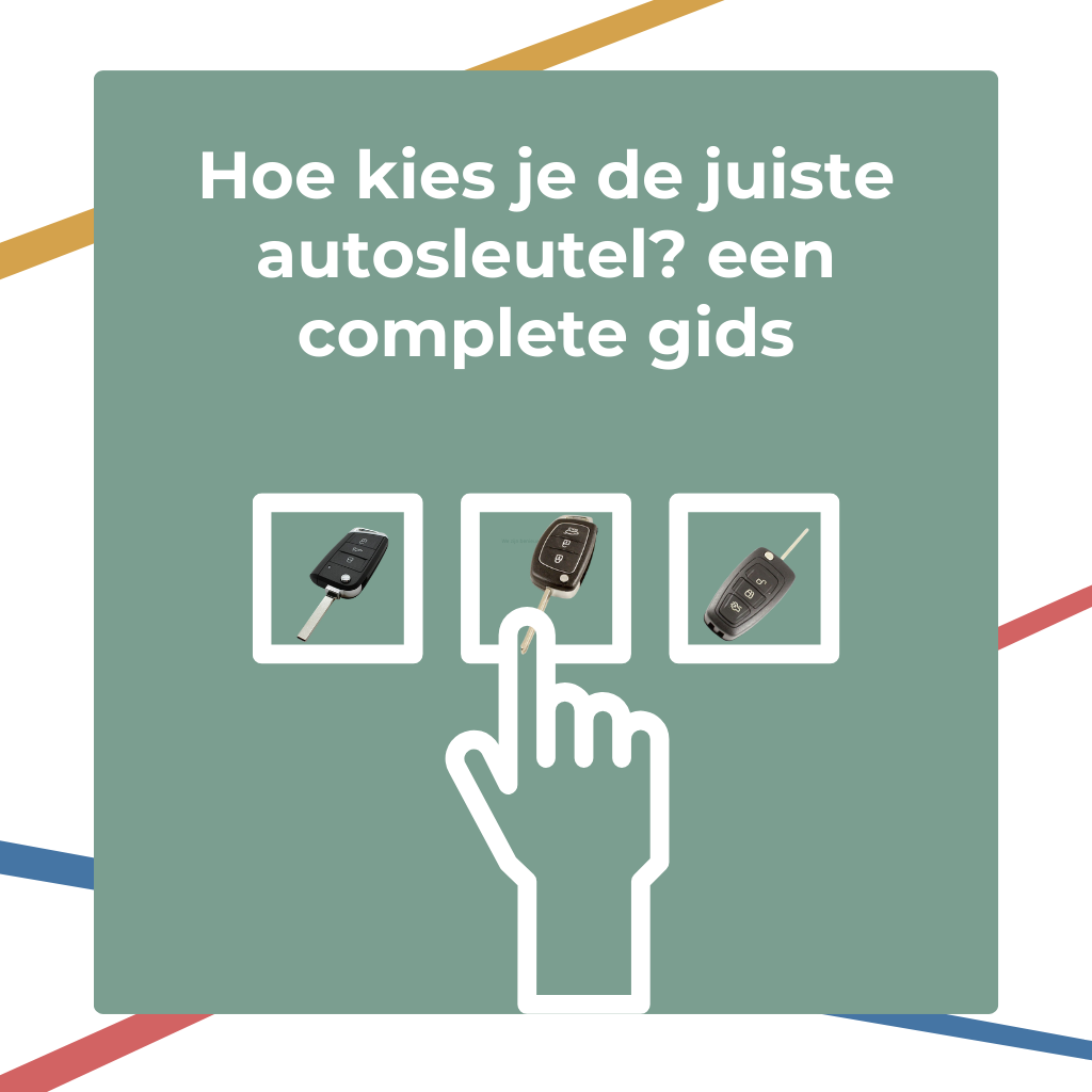 Hur väljer man rätt bilnyckel? En komplett guide