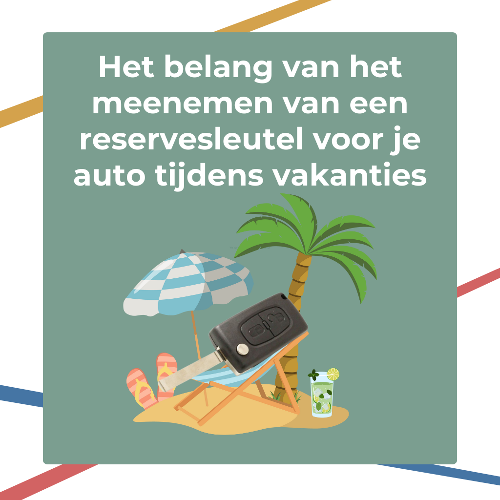 Vikten av att ta med en reservnyckel till bilen under semestern
